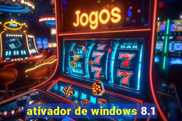 ativador de windows 8.1